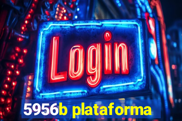 5956b plataforma